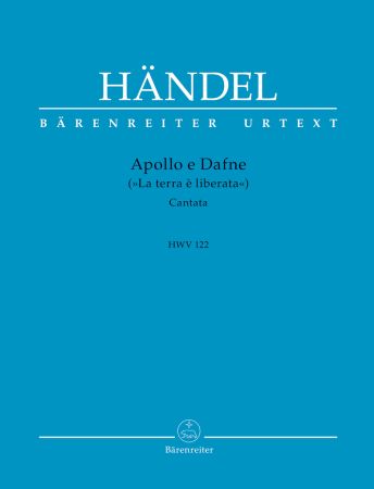 Forwoods ScoreStore | Handel: Apollo e Dafne (La terra è liberata) (HWV ...
