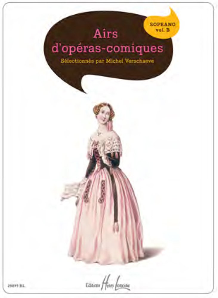 Airs d'operas comiques for Soprano Vol. B published by Lemoine