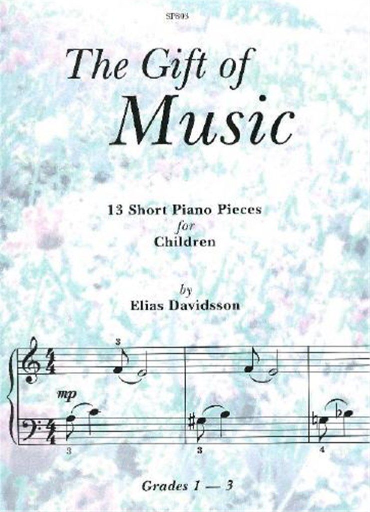 Davidsson: The Gift of Music for Piano published by Spartan