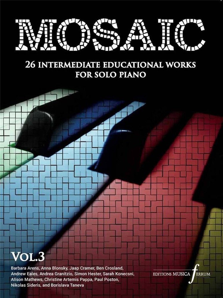 Mosaic Volume 3 for Piano published by Ferrum