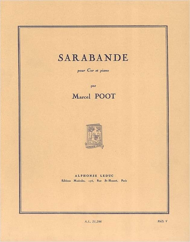 Poot: Sarabande  for Horn published by Leduc