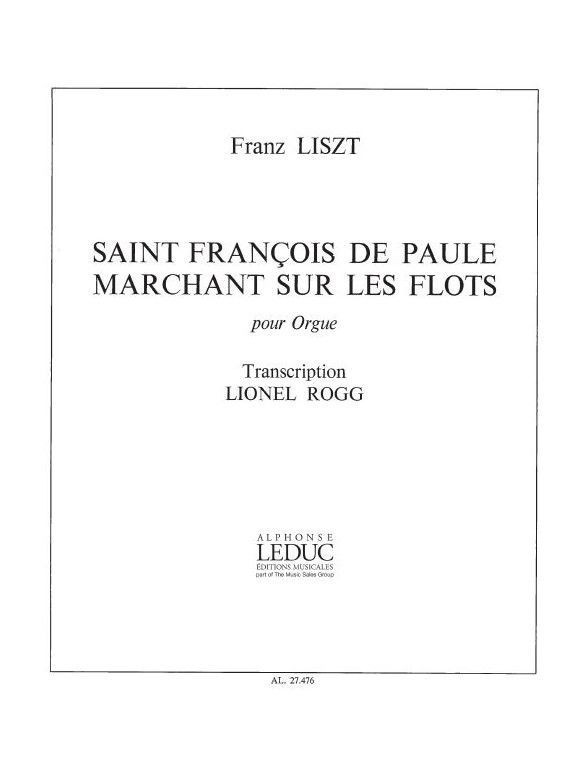 Liszt: Legend No 2 for Organ published by Leduc