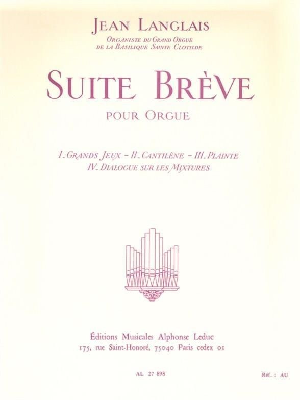 Langlais: Suite Breve for Organ published by Leduc