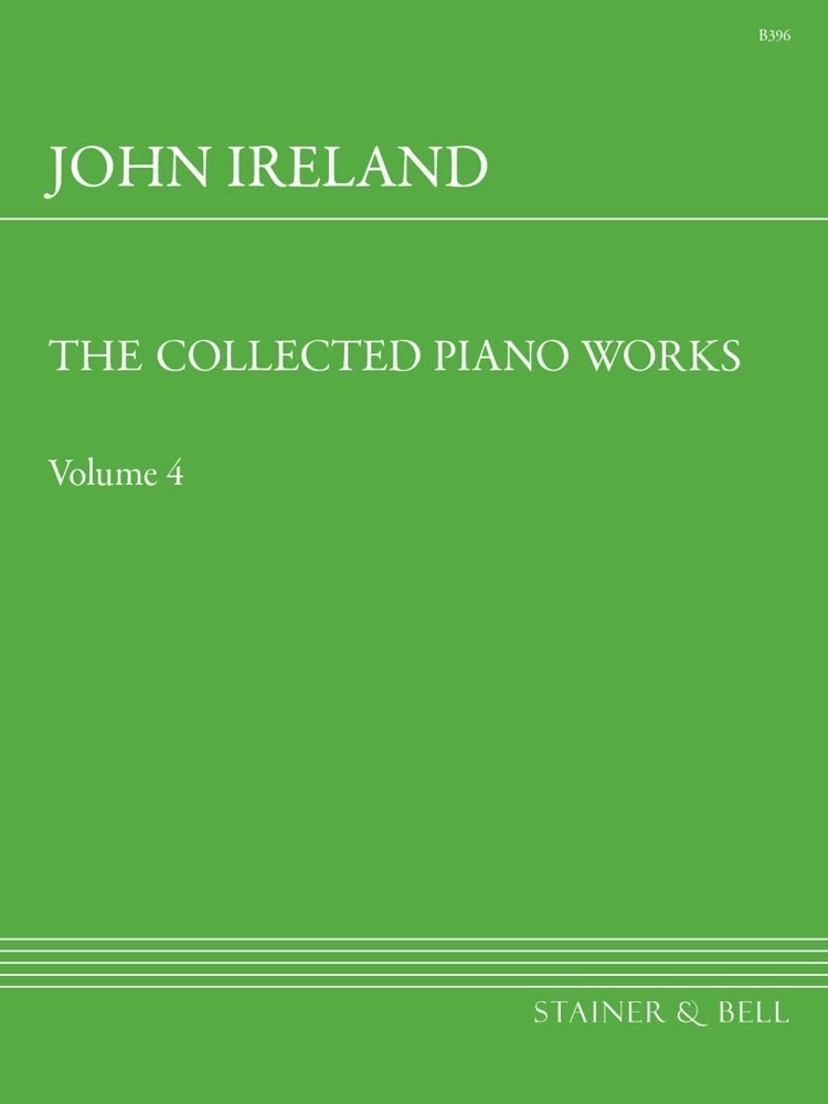 Ireland: The Collected Works for Piano Volume 4 published by Stainer & Bell