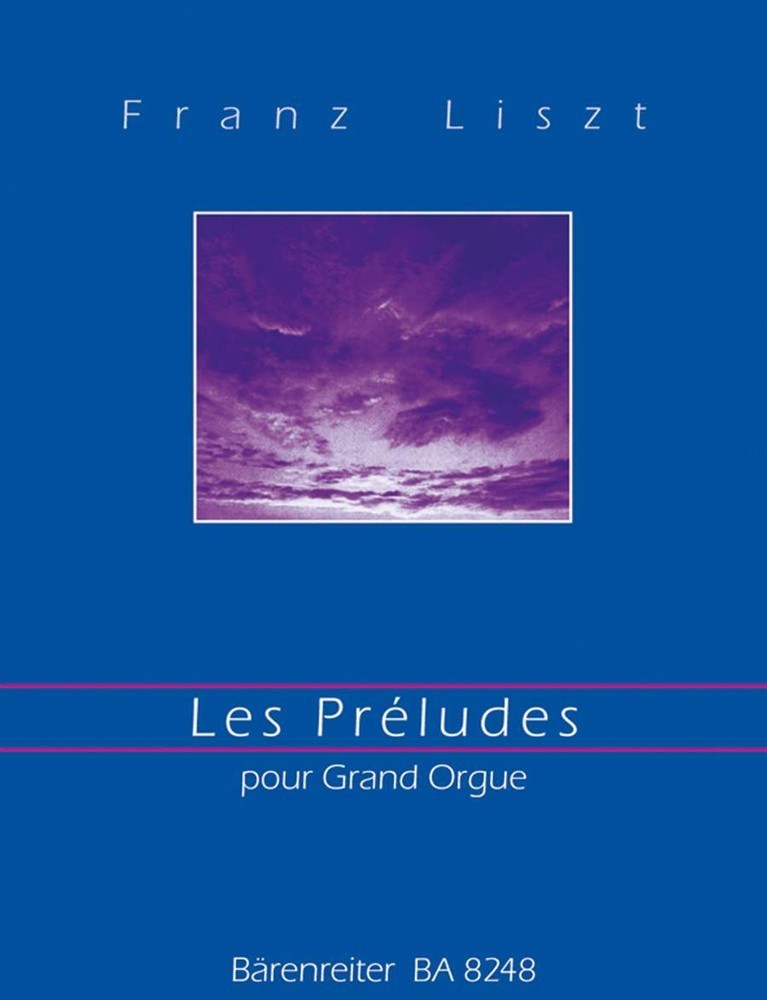 Liszt: Les Preludes for Organ published by Barenreiter