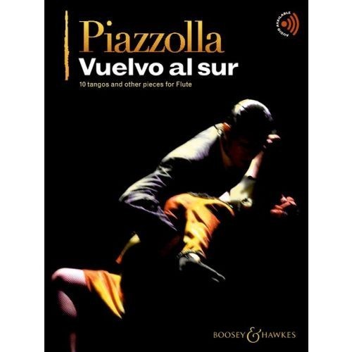 Piazzolla: Vuelvo al sur for Flute published by Boosey & Hawkes