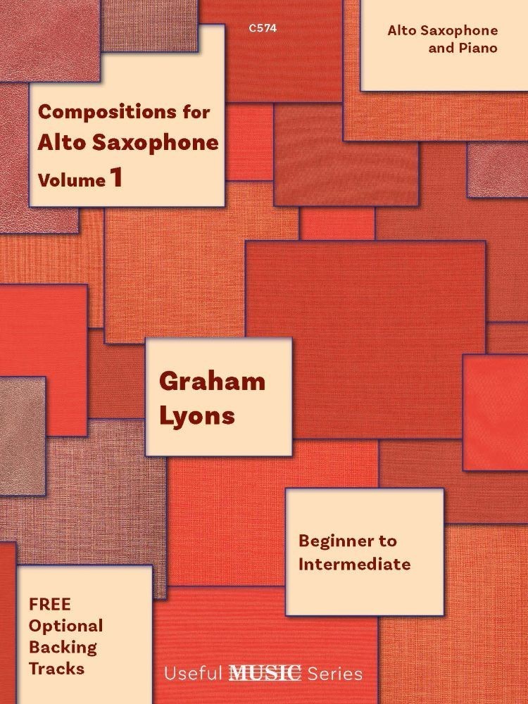 Lyons: Compositions for Alto Saxophone Volume 1 published by Clifton