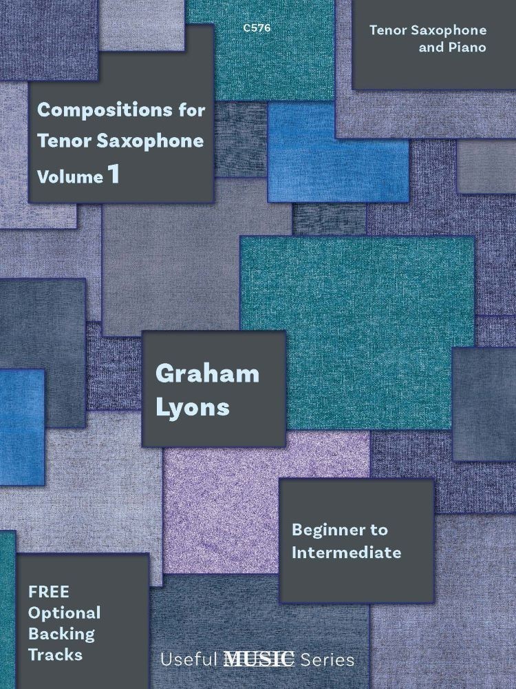 Lyons: Compositions for Tenor Saxophone Volume 1 published by Clifton