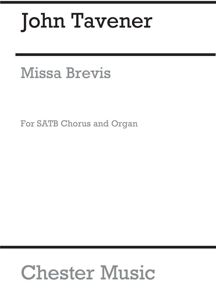 Tavener: Missa Brevis SATB published by Chester