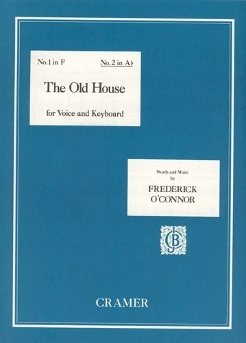 O'Connor: The Old House in Ab published by Cramer