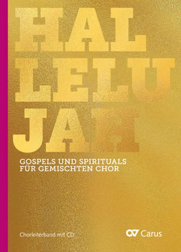 Hallelujah - Gospels & Spirituals for Mixed Choir published by Carus (Book & CD)