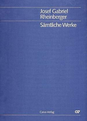 Rheinberger: Sonatas 1-10 (Complete Works Volume 38) for Organ published by Carus