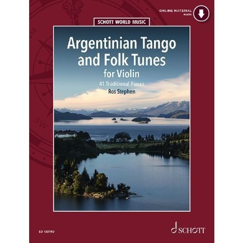 Argentinian Tango and Folk Tunes for Violin published by Schott (Book/Online Audio)