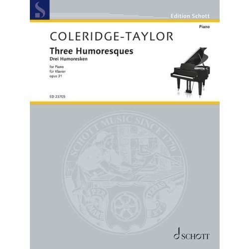 Coleridge-Taylor: Three Humoresques for Piano published by Schott