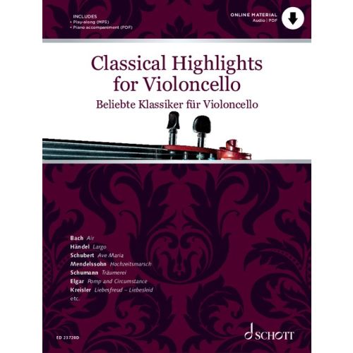 Classical Highlights for Cello published by Schott (Book/Online Audio)