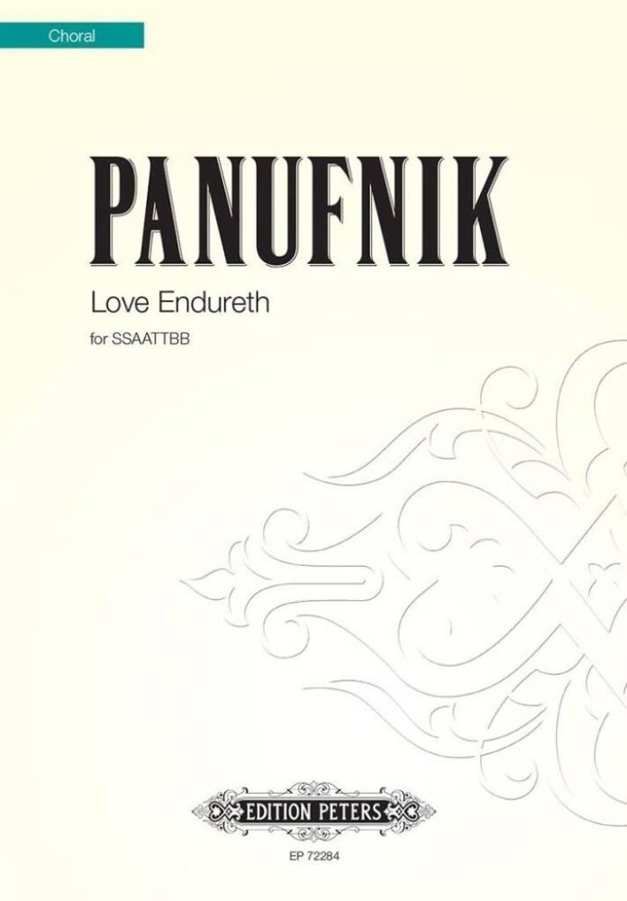 Panufnik: Love Endureth published by Peters