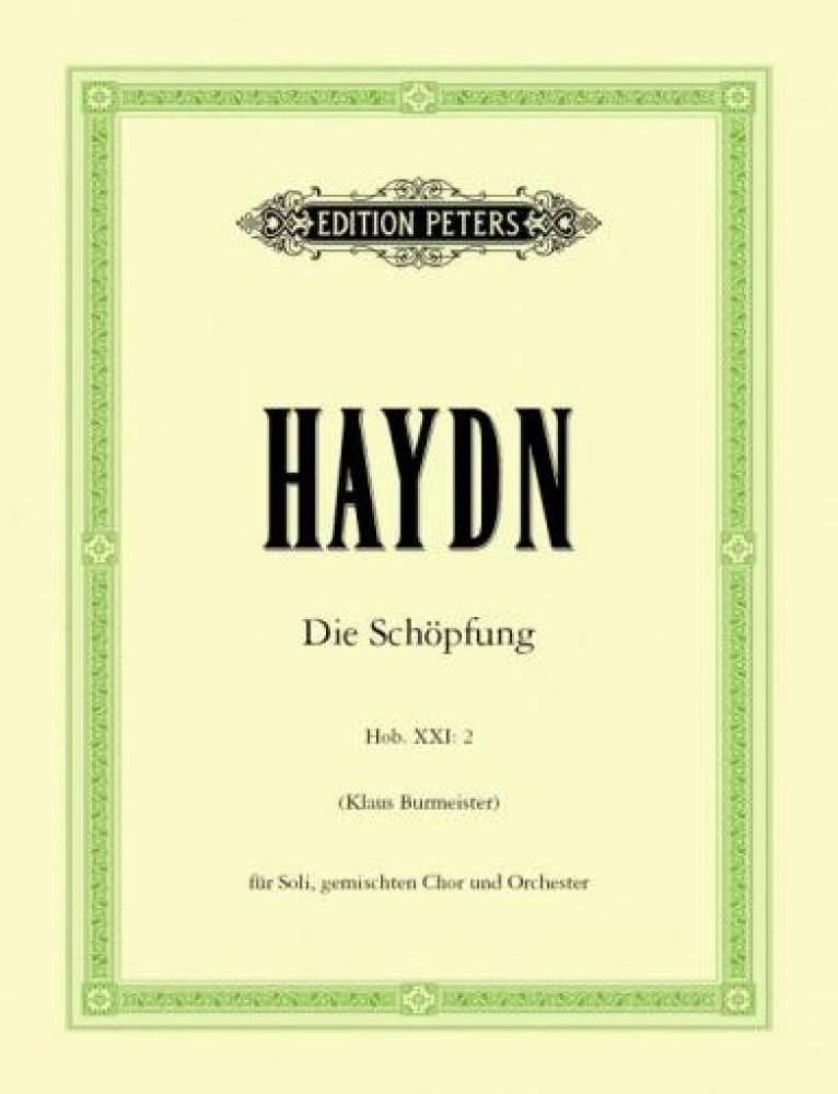 Haydn: The Creation (Die Schopfung) published by Peters  - Vocal Score