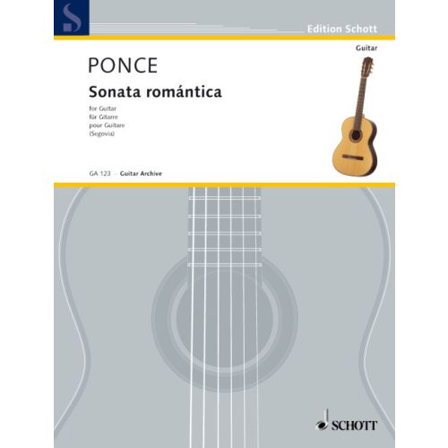 Ponce: Sonata Romantica for Guitar published by Schott