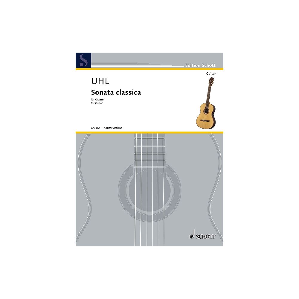 Uhl: Sonata classica for Guitar published by Schott