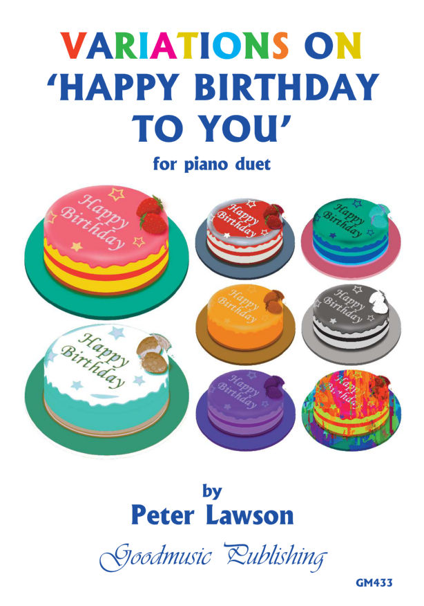 Lawson: Variations on Happy Birthday To You for Piano Duet published by Goodmusic