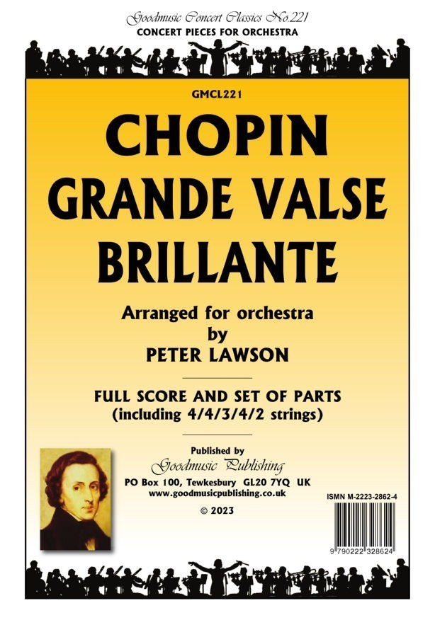 Chopin: Grande Valse Brillante Orchestral Set published by Goodmusic