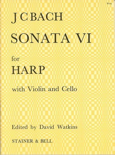 J C Bach: Sonata No. VI in Bb for Violin, Cello and Harp (or Piano) published by Stainer & Bell