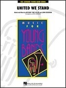 United We Stand for Concert Band published by Hal Leonard - Set (Score & Parts)