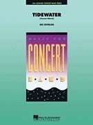 Tidewater (Concert March)  for Concert Band published by Hal Leonard - Set (Score & Parts)