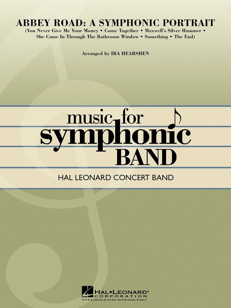 Abbey Road - A Symphonic Portrait for Concert Band/Harmonie published by Hal Leonard - Set (Score & Parts)