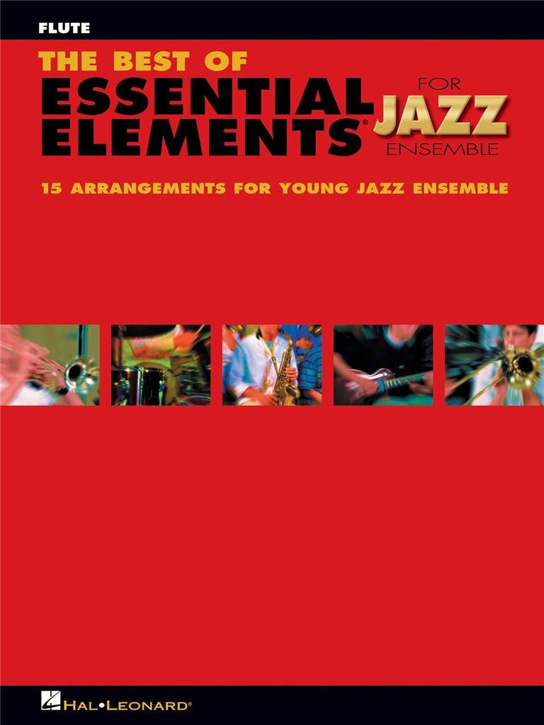 The Best of Essential Elements for Jazz Ensemble for Flute published by Hal Leonard