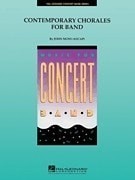 Contemporary Chorales for Band for Concert Band published by Hal Leonard - Set (Score & Parts)