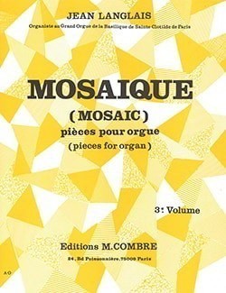 Langlais: Mosaque Volume 3 for Organ published by Combre