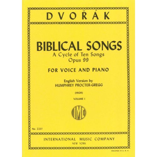 Dvorak: Biblical Songs Opus 99 Volume 1 for High Voice published IMC