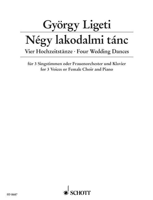 Ligeti: Four Wedding Dances for 3 Voices published by Schott