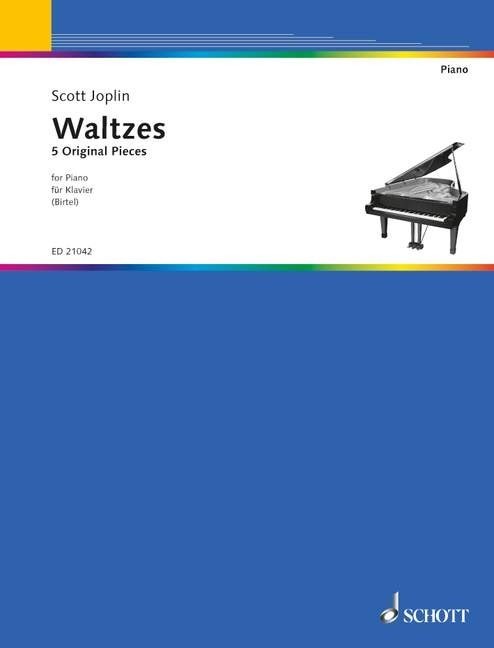 Joplin: Waltzes for Piano published by Schott