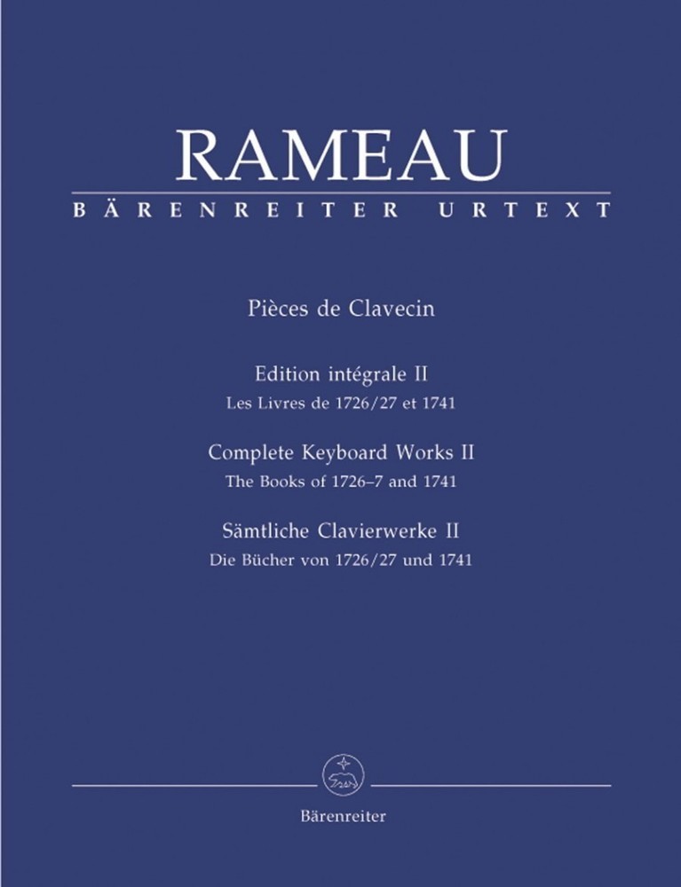 Rameau: Complete Keyboard Works Volume II for Harpsichord published by Barenreiter