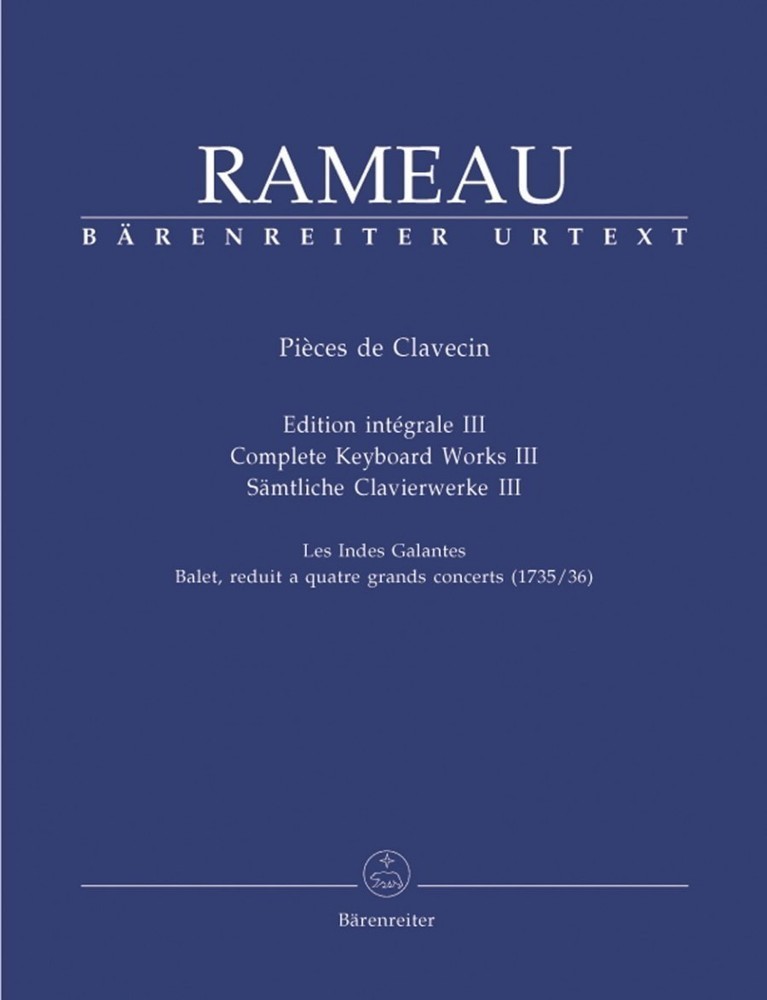 Rameau: Complete Keyboard Works Volume III for Harpsichord published by Barenreiter