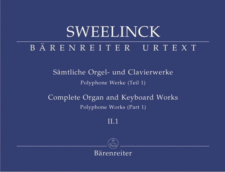 Sweelinck: Organ and Keyboard Works Volume II.1 published by Barenreiter