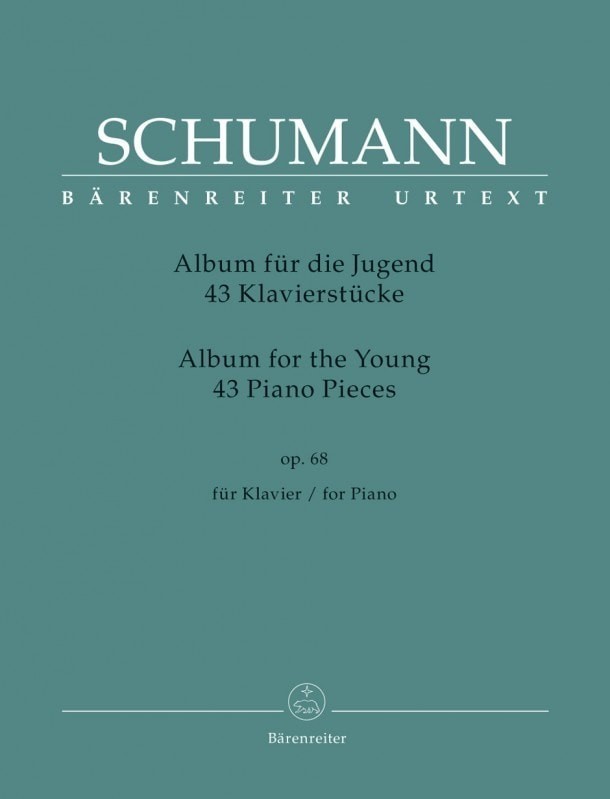 Schumann: Album for the Young Opus 68 for Piano published by Barenreiter