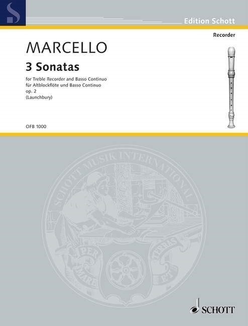 Marcello: 3 Sonatas Opus 2 for Treble Recorder published by Schott