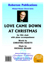 Neaum: Love Came Down at Christmas SSA published by Roberton