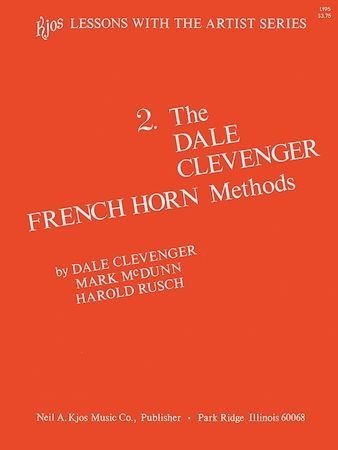 The Dale Clevenger French Horn Method Book 2 published by Kjos