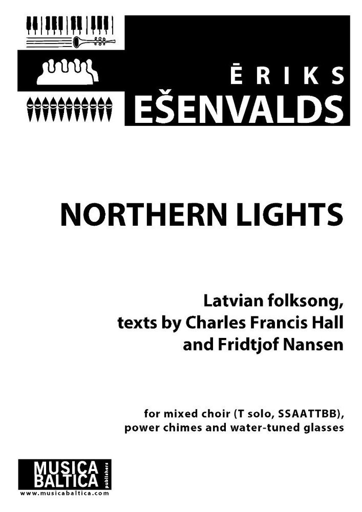 Esenvalds: Northern Lights SSAATTBB published by Musica Baltica