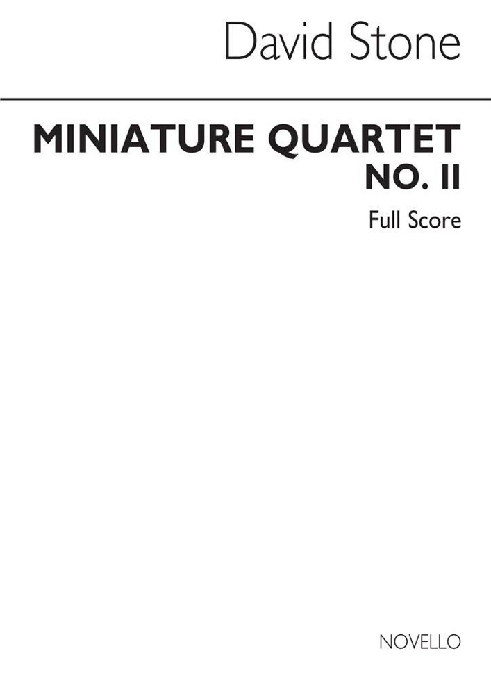 Stone: Miniature String Quartet No. 2 (Score) published by Novello