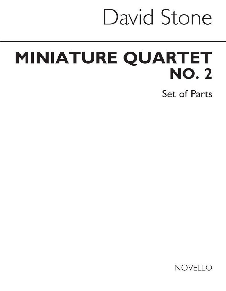 Stone: Miniature String Quartet No. 2 (Set of Parts) published by Novello