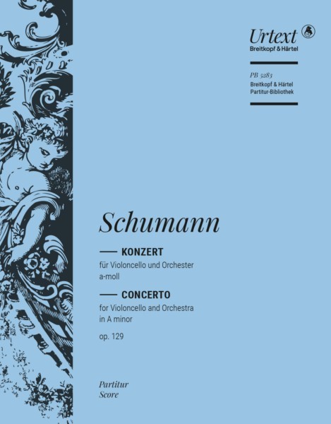 Schumann: Cello Concerto in A minor Opus 129 published by Breitkopf (Full Score)