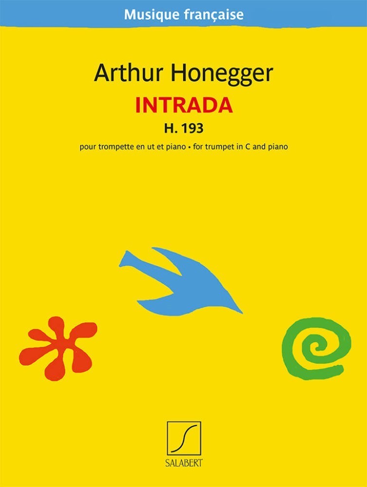 Honegger: Intrada for Trumpet published by Salabert