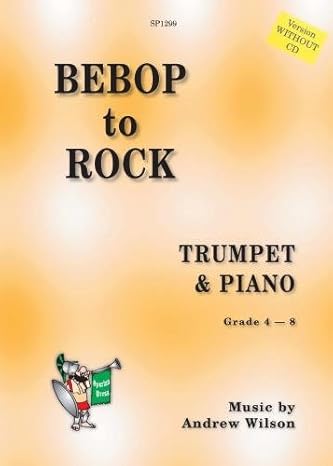 Wilson: Bebop to Rock for Trumpet published by Spartan