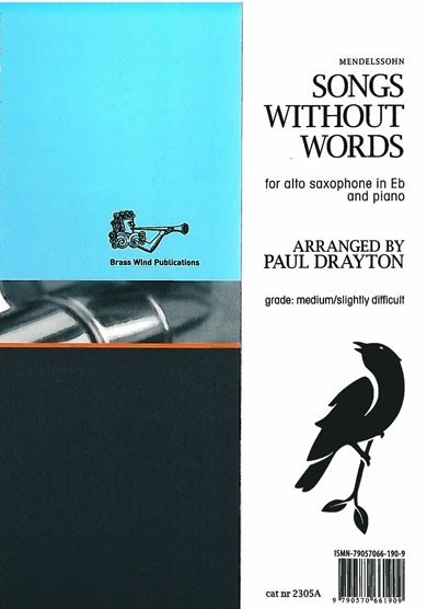 Mendelssohn: Songs Without Words for Alto Saxophone published by Brasswind