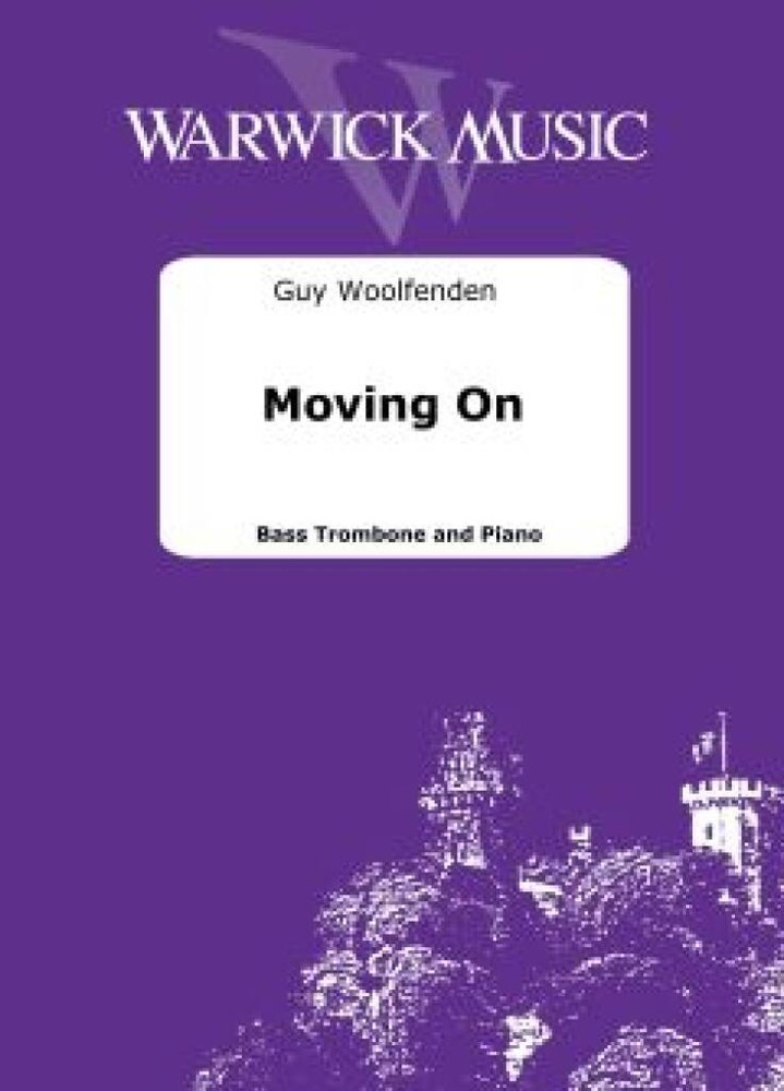 Woolfenden: Moving On for Bass Trombone published by Warwick